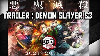 DEMON SLAYER SEASON 3 - TRAILER | APRIL 2023