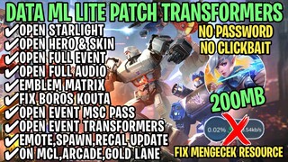 Data ML Lite Full Event 200Mb Patch Transformers | ML Lite | Cara Mengatasi Lag & Patah Patah ML