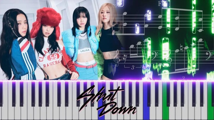 BLACKPINK - Shut Down | Piano Arrangement