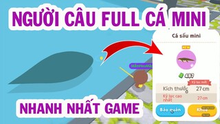 PLAY TOGETHER| người câu full cá hiếm mini đầu tiên sau 7 ngày cập nhật game play together|Mắm TV