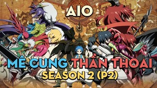 Tóm tắt "Mê cung thần thoại" | Season 2 (P2) | AL Anime