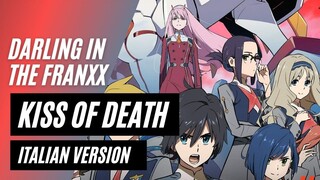 【Darling in the franXX】Kiss of death ~Italian Version~