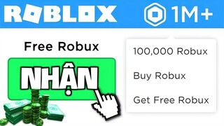 Roblox | Cách Nhận Robux Miễn Phí Mới Nhất 2023 Cực Ngon | Thành Công 100%