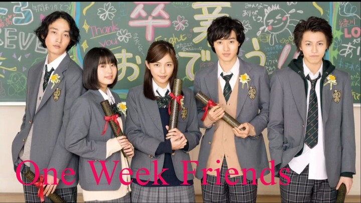 One Week Friends