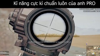 PUBG KĨ năng cực cao của anh PRO  #PUBG#montage