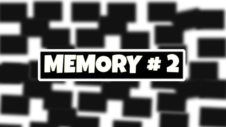 MEMORY #2