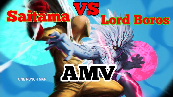Saitama vs lord Boros. Raja bumi vs Raja planet | AMV