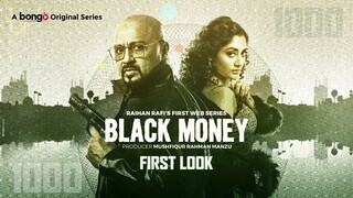 Black Money (ব্ল্যাক মানি) | Rubel, Puja Cherry, Raihan Rafi | WEB Series