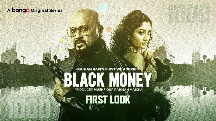 Black Money (ব্ল্যাক মানি) | Rubel, Puja Cherry, Raihan Rafi | WEB Series