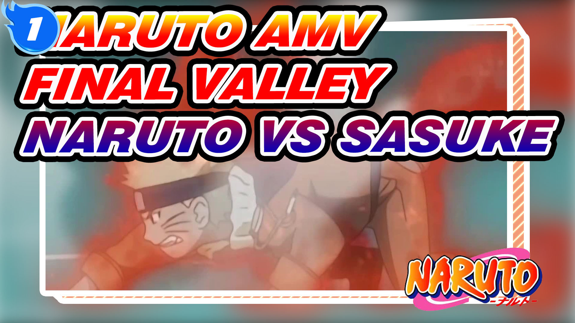 Video Naruto Vs Sasuke Dilembah Akhir - Colaboratory