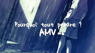 Pourquoi tout perdre ? ~AMV~ [Hunter x Hunter] {Killua Zoldyck]