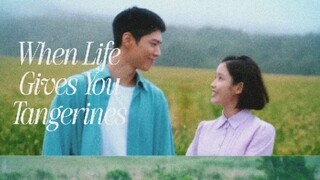 When Life Gives You Tangerines Episode 1 Hindi Dubbed