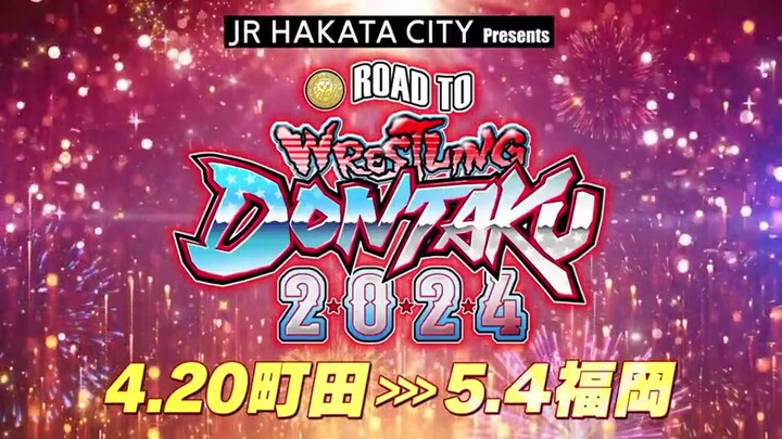 [NJPW] ROAD TO WRESTLING DONTAKU 2024 - Day 4 (ENG) | April 23, 2024