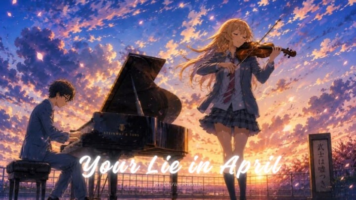 Review anime •| Your Lie in April