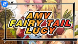 AMV Fairy Tail
Lucy_2