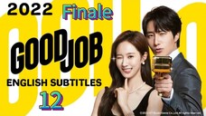Kdrama: GOOD JOB EngSub Ep. 12/12