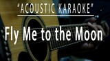 Fly me to the moon - Acoustic karaoke (Frank Sinatra)