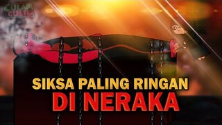 Siksaan Paling Ringan Di Neraka (Otak Sampai Mendidih)