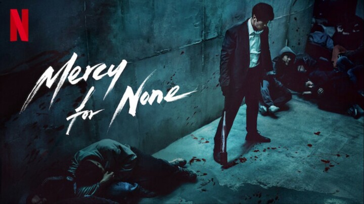Mercy for None [Tagalog] S1E1