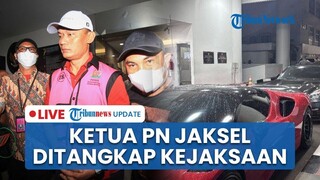 🔴LIVE: Ketua PN Jaksel Terseret Kasus Suap Rp 60 M Terkait Korupsi Ekspor CPO, Ferrari Jadi Bukti