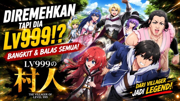 dari vilager jadi legend , LV 999 no murabito