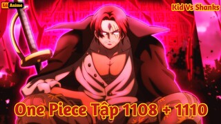 [Lù Rì Viu] One Piece Tập 1108 - 1110 Kid VS Shanks  ||Review one piece  anime hay