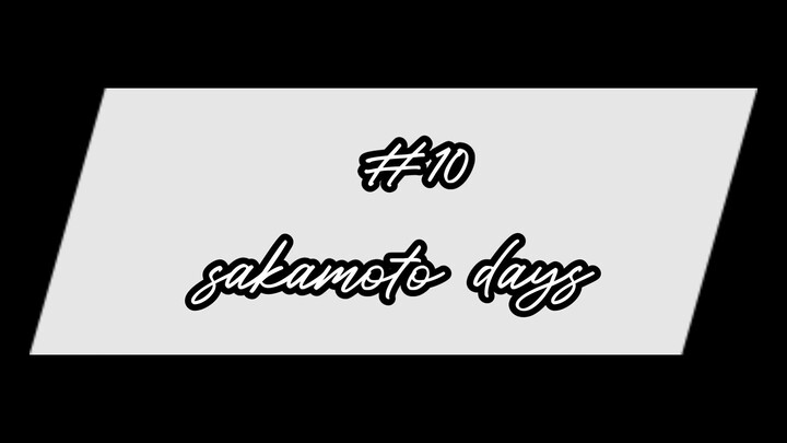 "hari-hari sakamoto" episode 10 (sub indo)