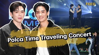 มัดรวมโมเมนต์ความสุข Polca Time Traveling Concert : FEED