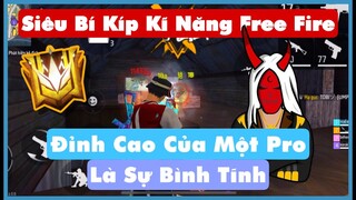 (Free Fire) Siêu Bí Kíp Kĩ Năng - Yếu Tố Quan Trọng Giúp Bạn Trở Thành 1 Pro Player | Huy Gaming