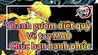 Thanh gươm diệt quỷ 
Vẽ tay MAD
Chúc bạn hạnh phúc