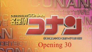 โคนัน Opening 30
