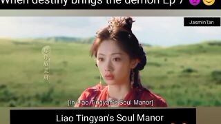 When destiny brings the demon Ep 7 👿😊 Liao Tingyan's Soul Manor was refreshing and relaxing