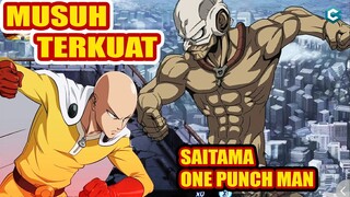 MUSUH TERKUAT SAITAMA ONE PUNCH MAN