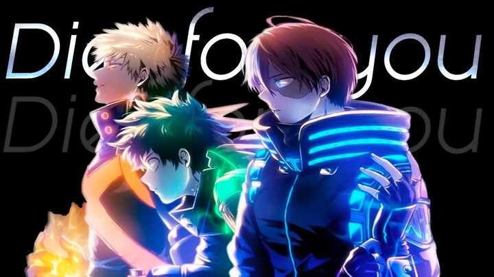 Boku no Hero Academia the Movie 3: World Heroes' Mission「AMV」Die For You ᴴᴰ