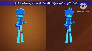 Zach Lightning Error 3: The Next Generation (Part 51)
