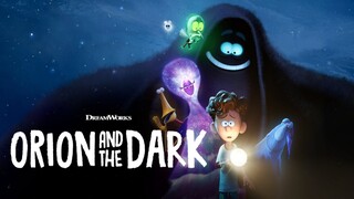 WATCH Orion and the Dark 2024 - Link In The Description