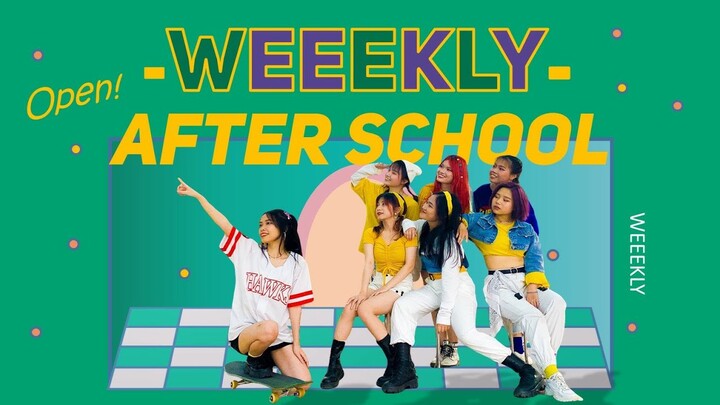 [KPOP IN PUBLIC CHALLENGE]  Weeekly(위클리) _ After School Dance Cover by C.A.C | Vietnam