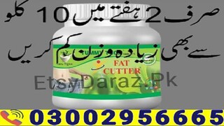Fat Cutter Tablets In Hyderabad - 03002956665