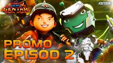 BoBoiBoy Galaxy Gentar | PROMO EPISOD 2 - 28 DISEMBER 2024