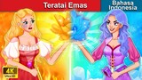 Teratai Emas 👸 Golden Lotus in Indonesian | Dongeng Bahasa Indonesia 🌜 WOA - Indonesian Fairy Tales