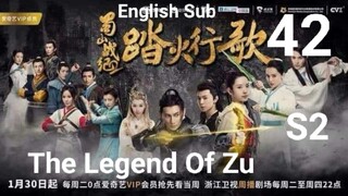 The Legend Of Zu EP42 (2018 EngSub S2)