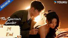 [ENG] EP 24 End The Sparrow's Gambit