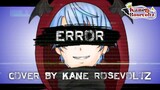 -ERROR/常闇トワ - COVER BY KANEROS