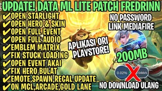 Data ML Lite Full Event 200Mb Patch Fredrinn | ML Lite | Cara Mengatasi Lag & Patah Patah ML