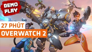 Trải Nghiệm Các Chế Độ Chơi Cơ Bản Của Overwatch 2
