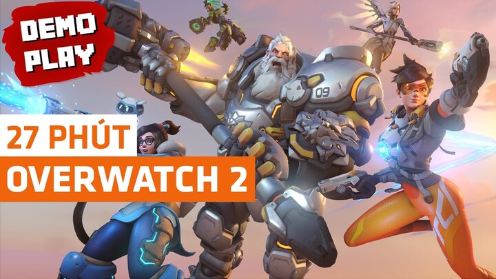 Trải Nghiệm Các Chế Độ Chơi Cơ Bản Của Overwatch 2