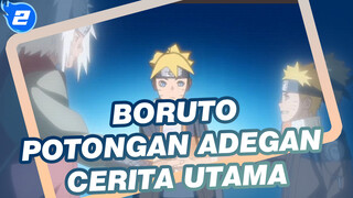 [Boruto] Potongan Cerita Utama (Kadang-Kadang Diupdate)_F2