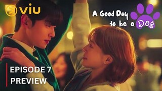 A Good Day to be a Dog Episode 7 Preview |