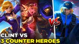Clint Vs 3 Counter Heroes! | Can I Survive? - MLBB