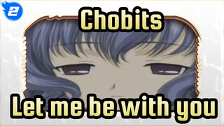 Chobits|OP:Let me be with you_2